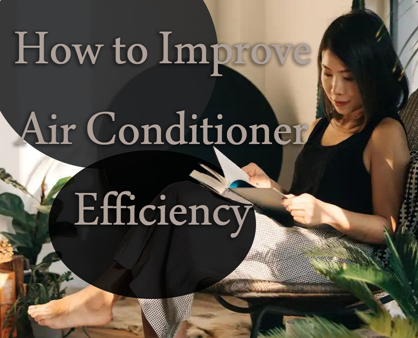 how to improve air conditioner efficiency