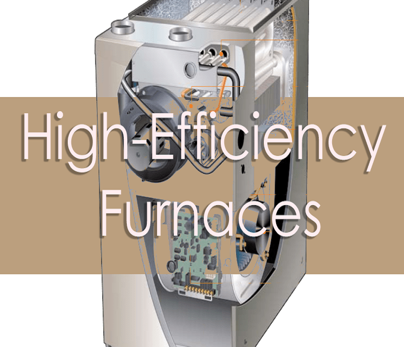 High-Efficiency Furnaces – Everything To Know
